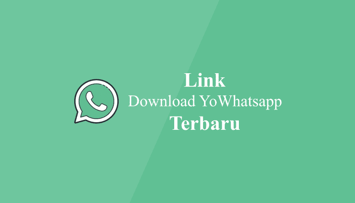 Link Download YoWhatsApp APK V9.65 Versi Terbaru